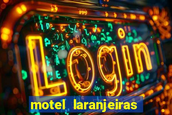 motel laranjeiras serra es